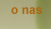 O nas